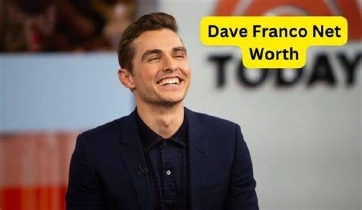 Dave Franco Net Worth 2023