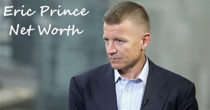 How much is Erik Prince's net worth today